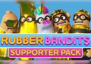 Rubber Bandits Supporter Pack