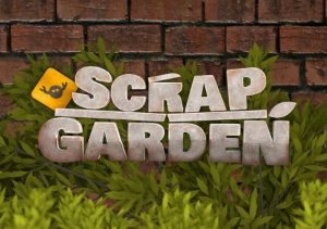 Scrap Garden