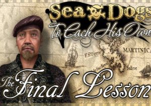 Sea Dogs To Each His Own The Final Lesson