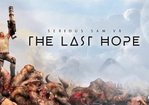 Serious Sam VR The Last Hope