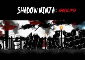 Shadow Ninja Apocalypse