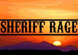 Sheriff Rage
