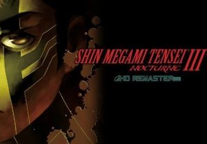 Shin Megami Tensei 3 Nocturne HD Remaster