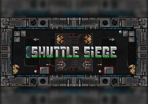 Shuttle Siege