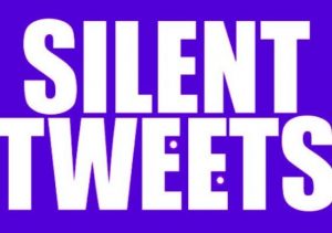 Silent Tweets