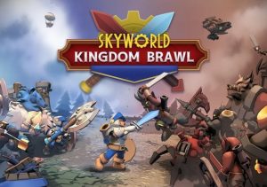 Skyworld Kingdom Brawl