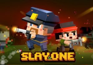 Slay One