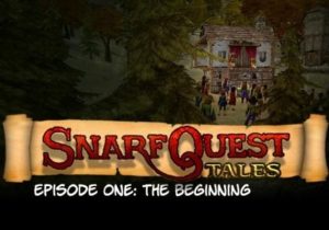 SnarfQuest Tales Episode 1 The Beginning