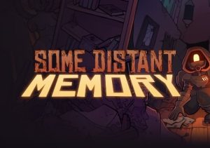 Some Distant Memory