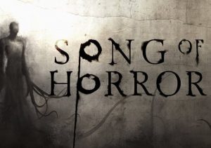 SONG OF HORROR
