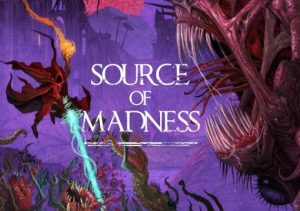 Source of Madness