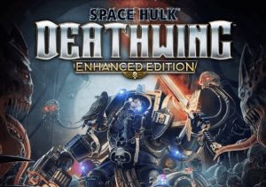 Space Hulk Deathwing Enhanced Edition