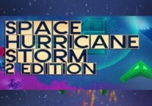 Space Hurricane Storm 2