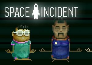 Space Incident