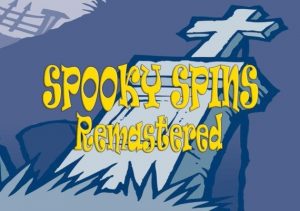 Spooky Spins Remastered
