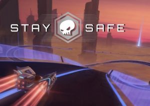 Stay Safe