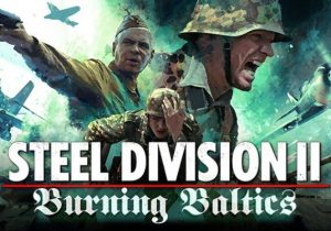 Steel Division 2 Burning Baltics