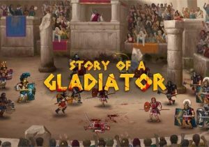 Story of a Gladiator