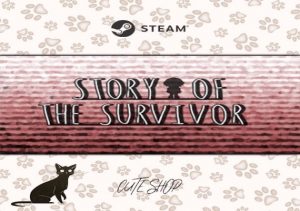 Story Of the Survivor