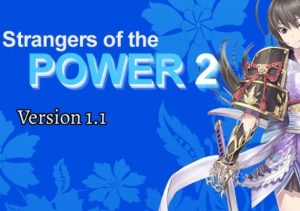 Strangers of the Power 2