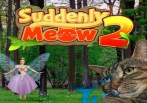 Suddenly Meow 2