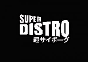 SUPER DISTRO