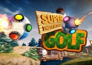 Super Inefficient Golf