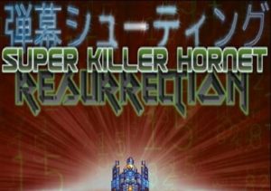 Super Killer Hornets Resurrection