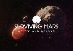 Surviving Mars Below & Beyond