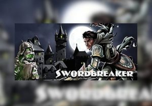 Swordbreaker The Game