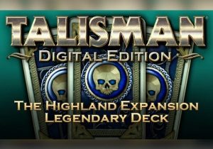 Talisman The Highland Expansion Legendary Deck