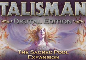 Talisman The Sacred Pool Expansion