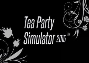 Tea Party Simulator 2015