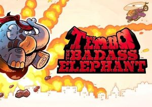 Tembo The Badass Elephant