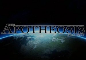 The Apotheosis Project