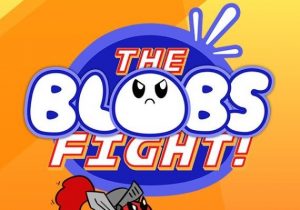 The Blobs Fight
