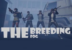 The Breeding The Fog