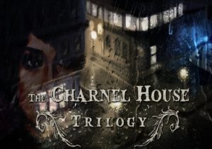 The Charnel House Trilogy