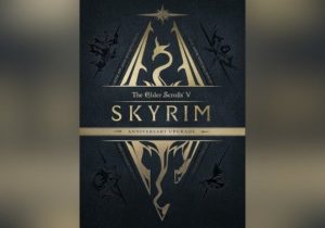 The Elder Scrolls 5 Skyrim Anniversary Upgrade