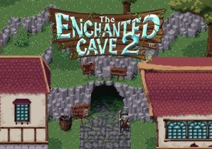 The Enchanted Cave 2