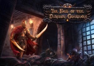 The Fall of the Dungeon Guardians