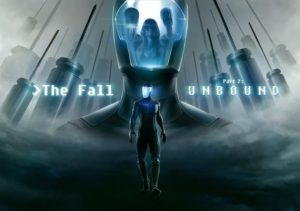 The Fall Part 2 Unbound Xbox Series