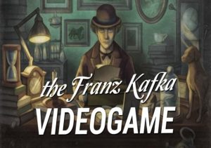 The Franz Kafka Videogame