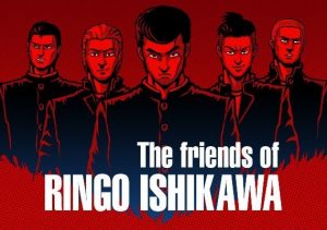 The friends of Ringo Ishikawa