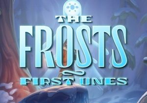 The Frosts First Ones