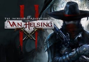 The Incredible Adventures of Van Helsing 2