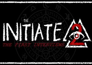 The Initiate 2 The First Interviews