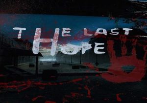 The Last Hope