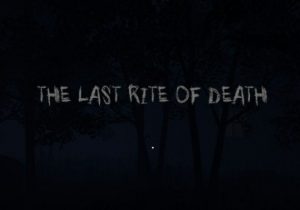 The Last Rite of Death