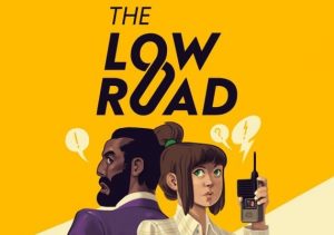 The Low Road